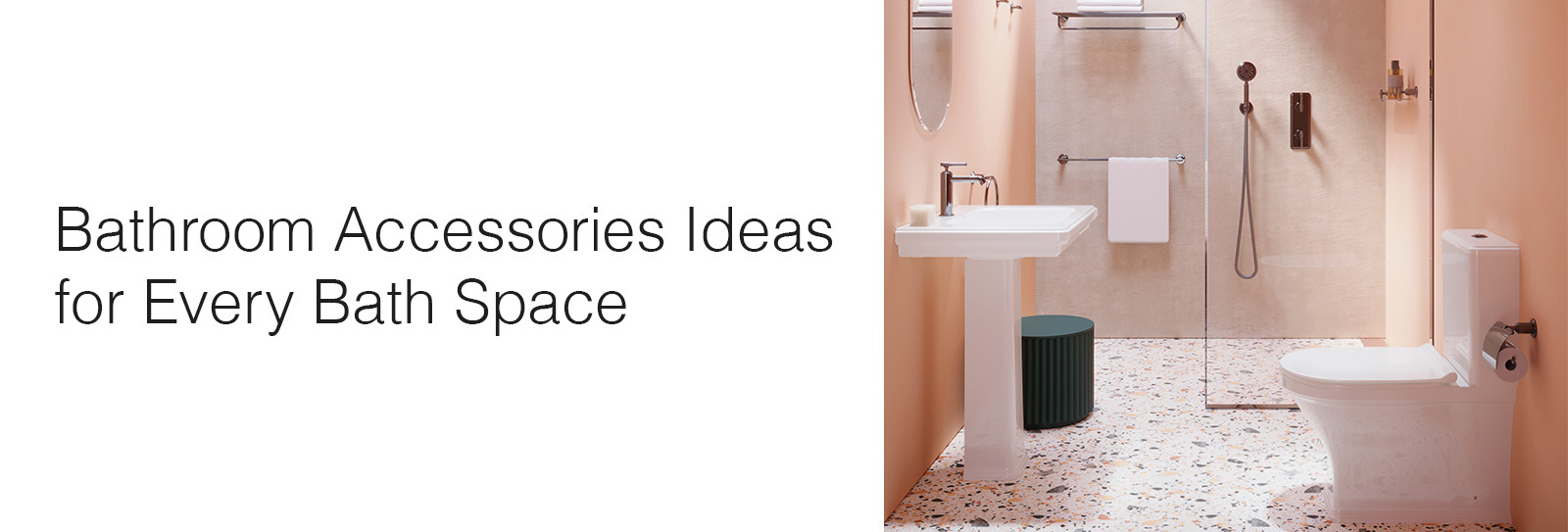 Bathroom Accessories Ideas for Every Bath Space in 2025